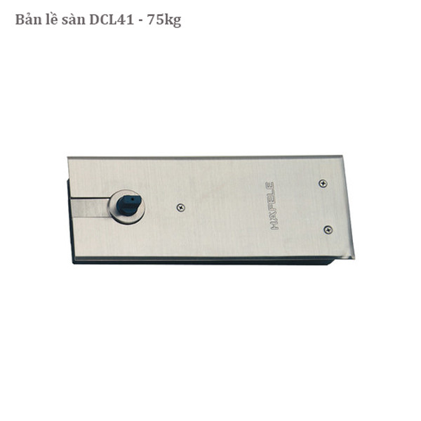 Bản Lề Sàn DCL41 EN2 75Kg Hafele 932.84.025